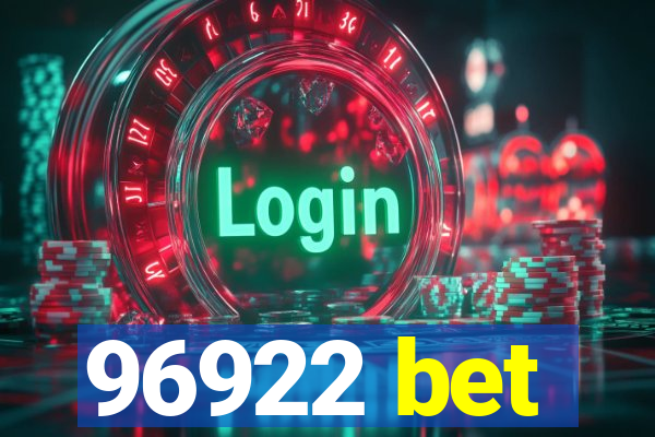 96922 bet